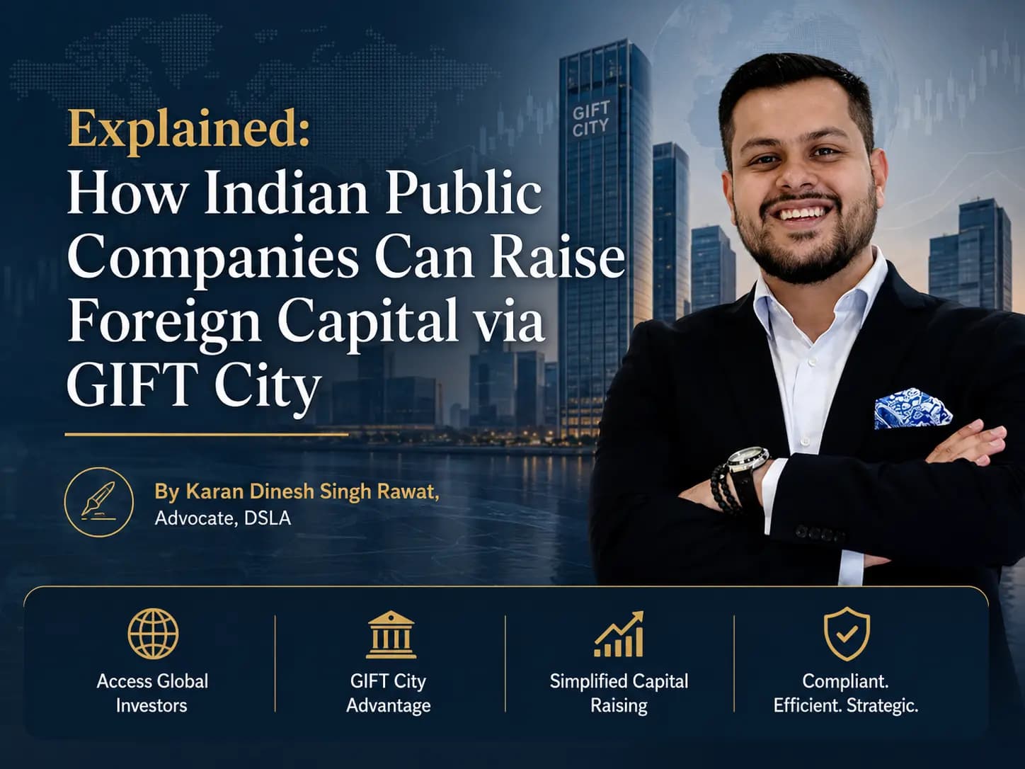 Foreign Capital via GIFT City