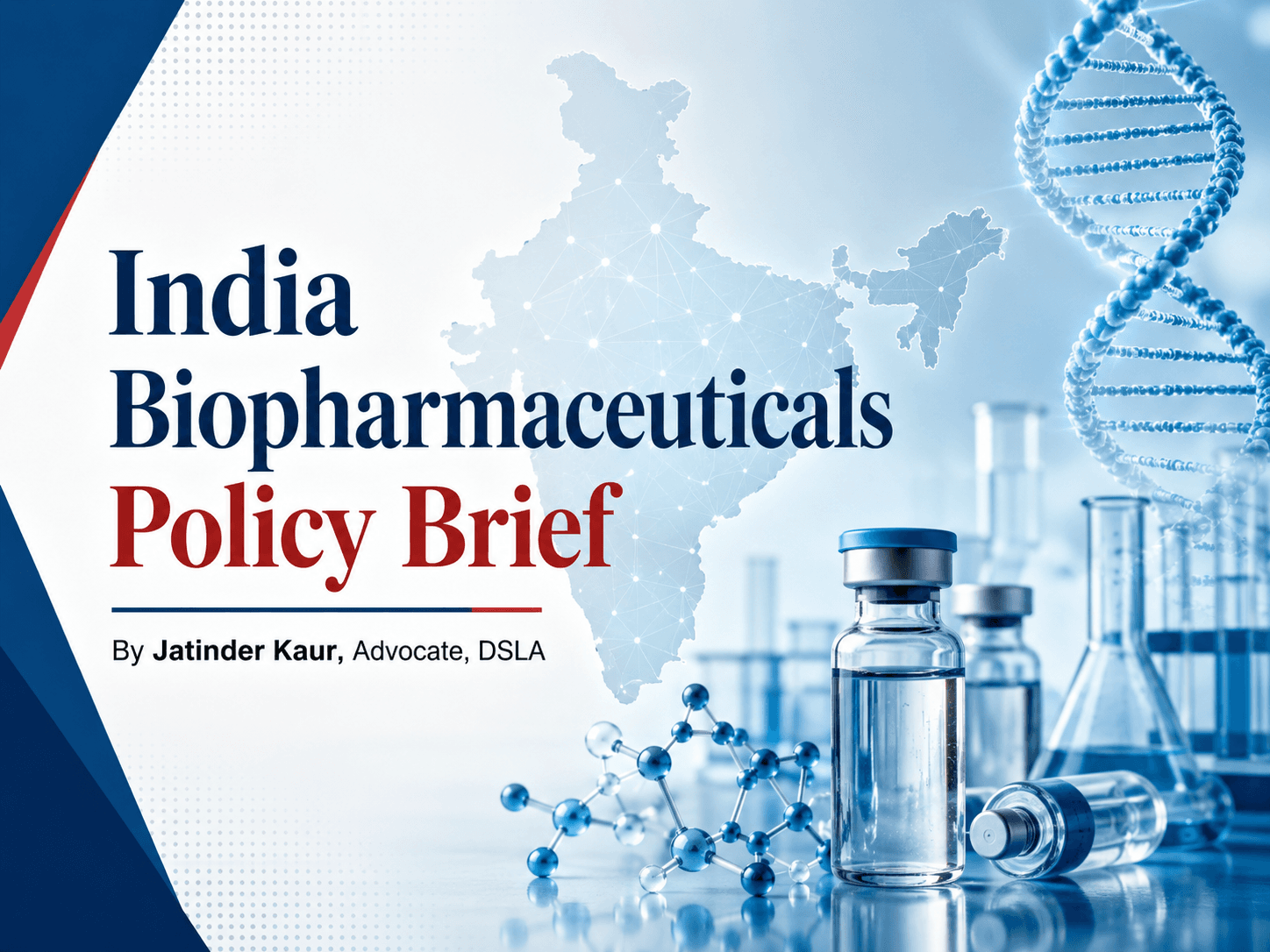 India Biopharmaceuticals Policy